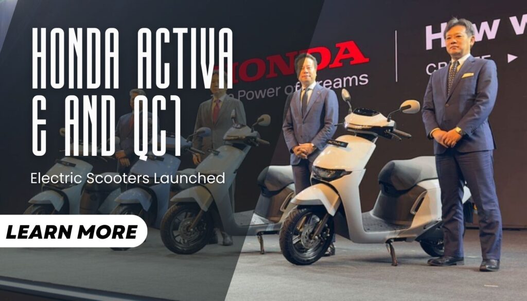 Honda Activa e and QC1 Electric Scooters Launched Prices, Features, and Range