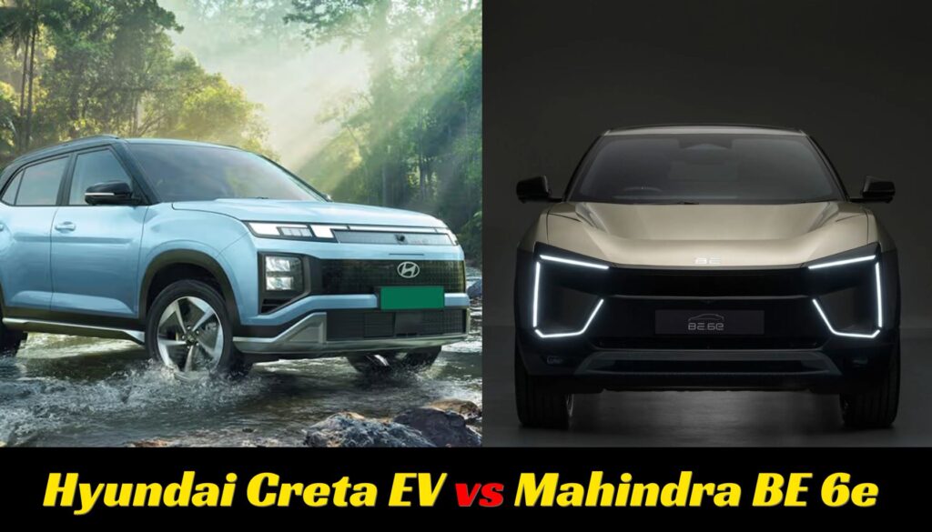 Hyundai Creta EV vs Mahindra BE6: Which Electric SUV Should You Buy in 2025?